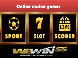 online casino games  - Wewin55