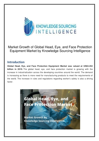 Market Growth of Head, Eye, and Face Protection Equipment Market by Knowledge Sourcing