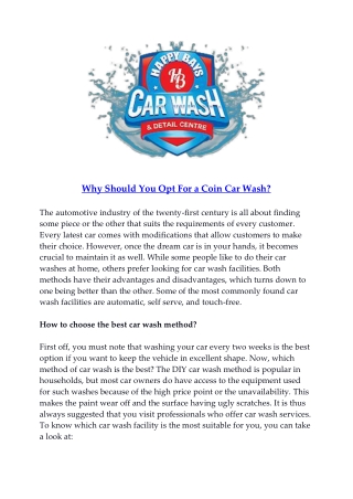 Why Should You Opt For a Coin Car Wash?