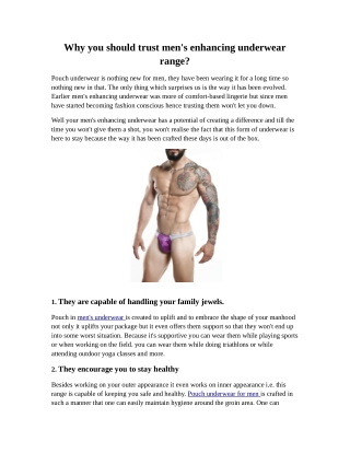 Why you should trust men's enhancing underwear for men?