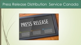 Affordable Press Release Distribution Service Canada