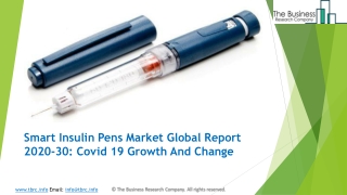 Smart Insulin Pens Market 2020 Industry Key Players, Trends, Sales, Supply, Demand, Analysis and Forecast To 2030