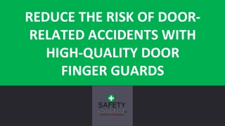 Reduce the risk of door-related accidents with high-quality door finger guards