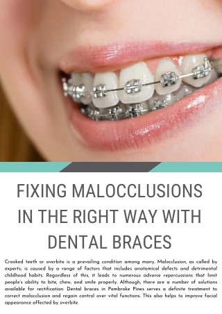 Fixing Malocclusions In The Right Way With Dental Braces