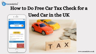 How To Proceed With A Free Car Tax Check From April 2020?