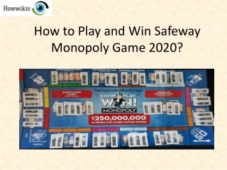 How to Play Safeway Monopoly Game 2020?
