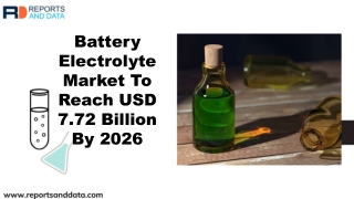 Battery Electrolyte Market To Reach USD 7.72 Billion By 2026