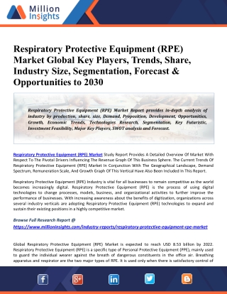 Respiratory Protective Equipment (RPE) Market 2020 Trends, Key Players, Manufacturers Data, Price Analysis