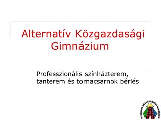 Alternatív Közgazdasági Gimnázium