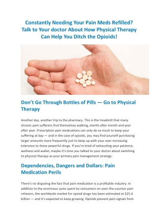 Constantly Needing Your Pain Meds Refilled? Talk to Your doctor About How Physical Therapy Can Help