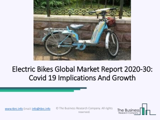 Electric Bikes Market Mergers and Acquisitions, Research Analysis To 2030