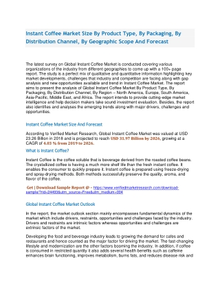 Instant Coffee Market Size By Product Type, By Packaging, By Distribution Channel, By Geographic Scope And Forecast