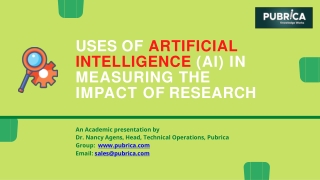 Uses of artificial intelligence (AI) in measuring the impact of research – Pubrica