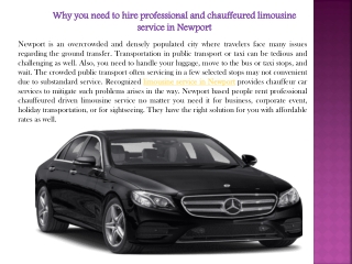 Why You Need to Hire Professional and Chauffeured Limousine Service in Newport
