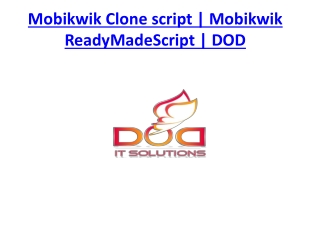 Mobikwik Clone script | Mobikwik ReadyMadeScript | DOD