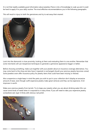 Come to be Well informed About Expensive jewelry By Looking at The Following Tips