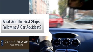 What are the first steps following a car accident?