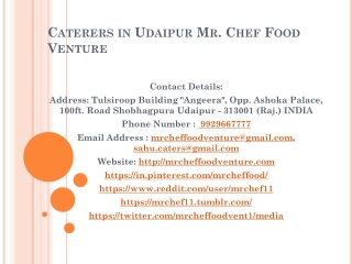 Caterers in Udaipur Mr. Chef Food Venture