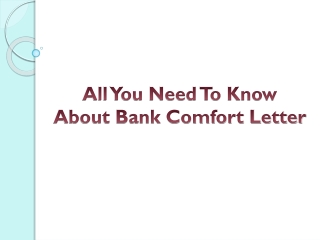All You Need To Know About Bank Comfort Letter
