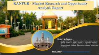 KANPUR - Market Research and Opportunity Analysis Report