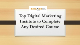 Top Digital Marketing Institute To Complete Any Desired