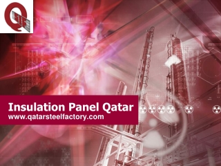 Best Affordable Insulation Panel in Qatar - www.qatarsteelfactory.com