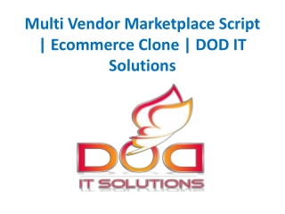 Multi Vendor Marketplace Script | Ecommerce Clone | DOD IT Solutions