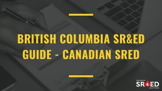 British Columbia SR&ED Guide - Canadian SRED