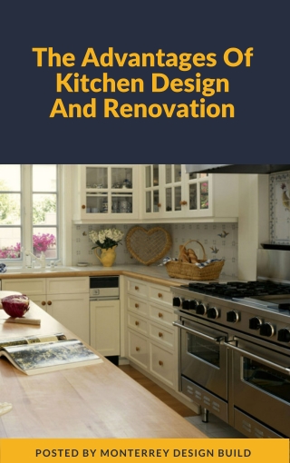 The Advantages Of Kitchen Design And Renovation