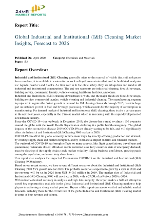 Industrial and Institutional (I&I) Cleaning Market Insights, Forecast to 2026
