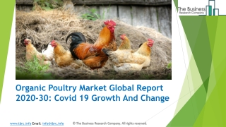 (2020-2030) Organic Poultry Market Size, Industry Segmentation, Emerging Growth And Forecast Report | Covid 19 Growth An