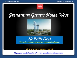 Know The Features Of Grandthum Greater Noida West