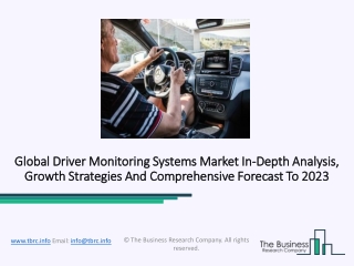 Driver Monitoring Systems Market | Industry Insights, Trends, Outlook And Key Players