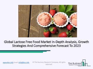 Global Lactose Free Food Market Size To Witness Robust Expansion Throughout The Forecast Period 2020-30