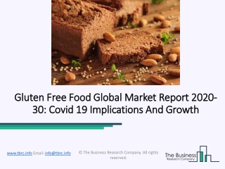 Gluten Free Food Market Worldwide Trends with Future Scope Analysis 2020