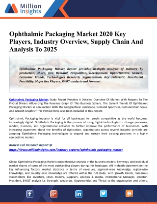 Ophthalmic Packaging Market 2020 Global Size, Growth Insight, Share, Trends, Industry Key Players, Regional Forecast To