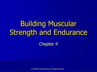 Building Muscular Strength and Endurance