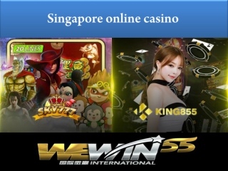 Singapore online casino - Wewin55