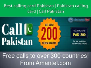 Amantel- Cheap International Calling card Pakistan | Call Pakistan