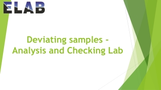 Deviating samples - analysis and checking lab- ELAB