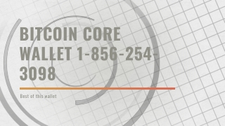 (856-254-3098)  Bitcoin Core Wallet Support Number