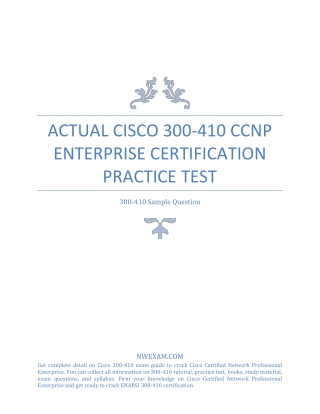 Actual Cisco 300-410 CCNP Enterprise Certification Practice Test