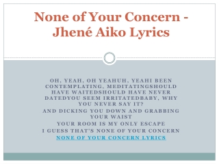 None of Your Concern - Jhené Aiko Lyrics