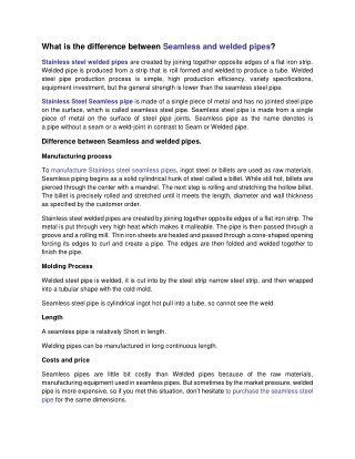 What is the difference between Seamless and welded pipes?