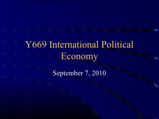 Y669 International Political Economy