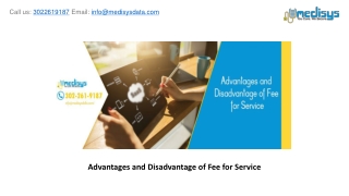 Advantages and Disadvantage of Fee for Service