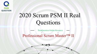 Professional Scrum Master II PSM II Real Questions