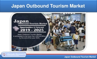 Japan Outbound Tourism Market will be US$ 49 Billion by 2025 - Renub Research