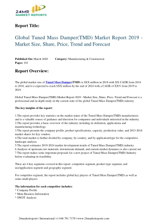 Tuned Mass Damper(TMD) Market Report 2019
