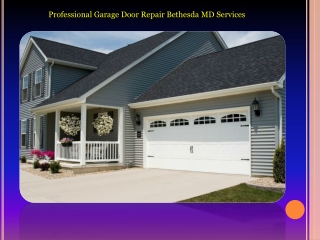 Professional Garage Door Repair Bethesda MD Services